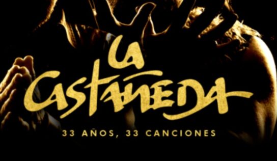 La Castañeda celebrará 33 años en el Teatro Metropólitan